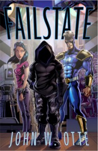 Failstate book cover, by John W. Otte