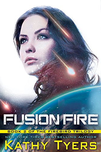 The Firebird Series book 2: Fusion Fire
