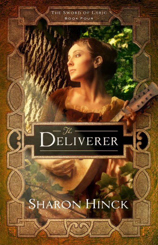 The Sword of Lyric book 4: The Deliverer