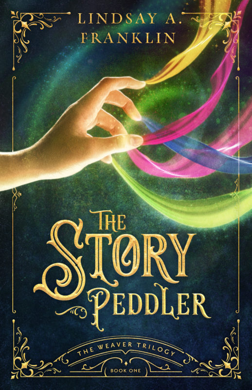 The Story Peddler: The Weaver Trilogy book 1