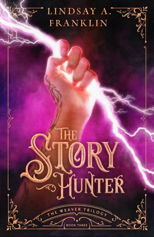 The Weaver Trilogy book 3: The Story Hunter