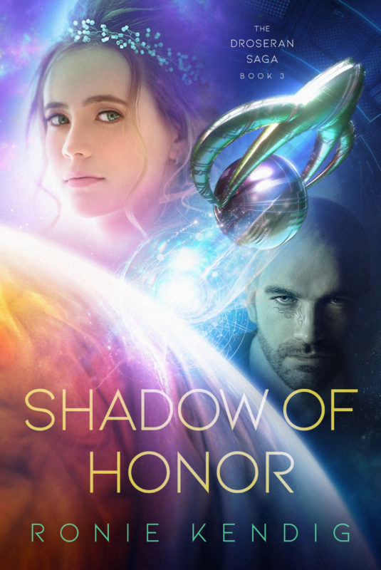 The Droseran Saga book 3: Shadow of Honor