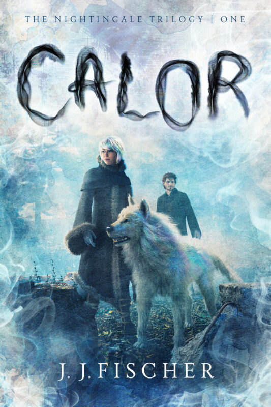 The Nightingale Trilogy book 1: Calor