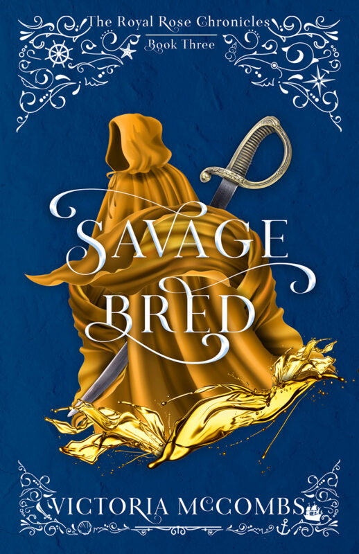 The Royal Rose Chronicles book 3: Savage Bred