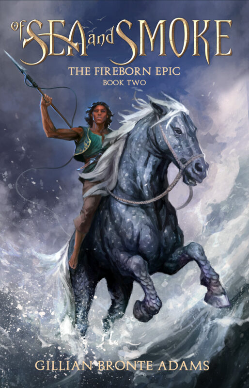 The Fireborn Epic book 2: Of Sea and Smoke